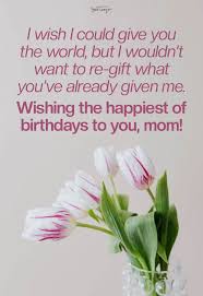 best birthday wishes es for moms