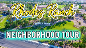 rhodes ranch neighborhood tour