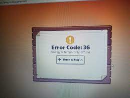 Prodigy error code 36