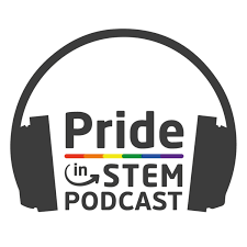 Pride in STEM Podcast