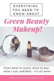 green beauty skincare makeup