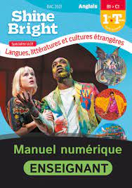 Shine Bright 1re/Terminale LLCE - Manuel numérique enseignant -  9782091318097 | Éditions Nathan