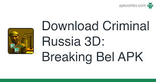 Similar to criminal russia 3d.gangsta way. Criminal Russia 3d Breaking Bel Apk 13 Android Game Download