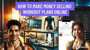 money selling workout plans