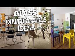 Stunning Glass Dining Table Ideas What