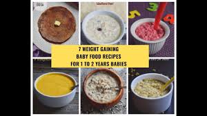 7 weight gaining baby food recipes for