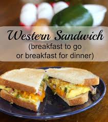 western sandwich breakfast for dinner