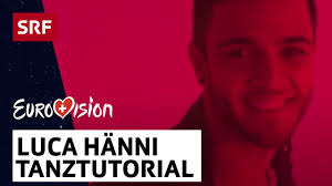 Luca hänni is a swiss singer, songwriter and model. Luca Hanni Wie Tanzt Man Zu She Got Me Eurovision 2019 Switzerland Srf Musik Youtube