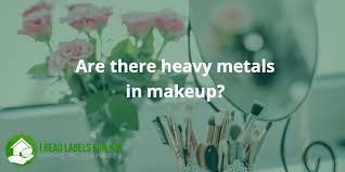 makeup may have heavy metals