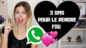 3 SMS POUR FAIRE CRAQUER UN MEC !! - YouTube