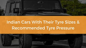 Whats My Cars Tyre Size And Its Recommended Tyre Pressure Psi