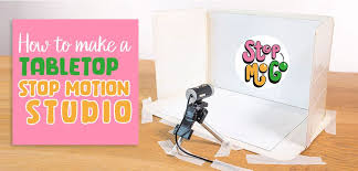 making a tabletop stop motion studio