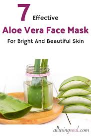 Rather than applying a cream or gel, you'll place a facial. 7 Aloe Vera Face Mask For Bright And Beautiful Skin