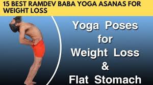 ramdev baba yoga asanas for weight loss