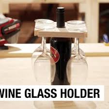 How To Make Your Own Wine Glass Holder