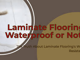 laminate flooring waterproof