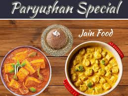 exploring paryushan parv jain dishes