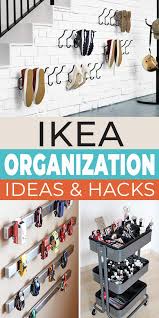 ikea organization ideas hacks