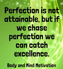 be-perfect-Motivate-for-work-quotes.jpg via Relatably.com