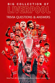 Think you know a lot about halloween? Big Collection Of Liverpool Trivia Questions Answers More Than 100 Quizzes Questions About Liverpool Football Club Football And Other Things Amazon Co Uk Mitchell Mr Janet 9798582197249 Books