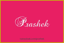 prashek meaning unciation