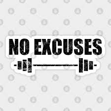 no excuses gym motivation fitness