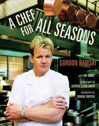 Se trata de 'gordon ramsay: Gordon Ramsay A Chef For All Seasons By Gordon Ramsay
