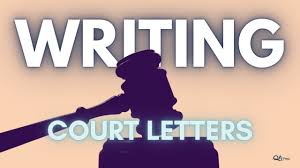 writing court letters as a the