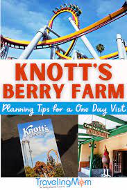 how to do knott s berry farm in one day