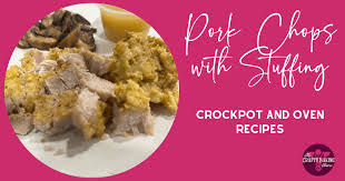 pork chops with stuffing an easy