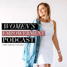 Women's Empowerment Podcast