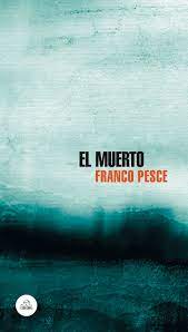 El muerto eBook por Franco Pesce ...