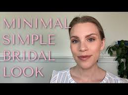 fresh minimal bridal makeup tutorial