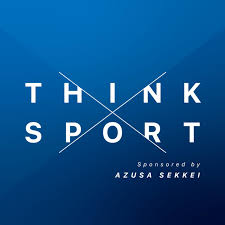 Think Sport (シンクスポーツ) sponsored by AZUSA SEKKEI