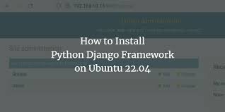 how to install python django framework