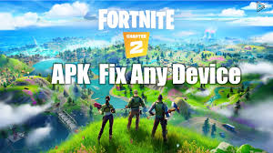 How to download fortnite on google play when device not support. Fortnite Apk Fix Chapter 2 Battle Pass New Season 11 Apk Fix