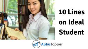 10 lines on ideal student for students