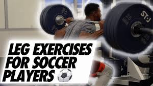 leg exercises for soccer players