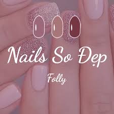 nails so dep folly nail salon
