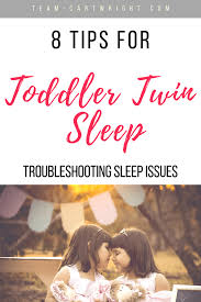 Toddler Twin Sleep Tips A Troubleshooting Guide Team