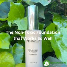 non toxic foundation that works so well