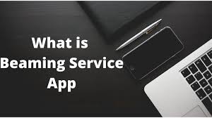 what is beaming service app on android