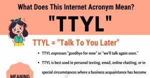 ttyl meaning from a archives a2z