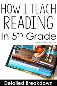 How I Teach Reading In 5th Grade Detailed Breakdown