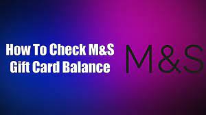 how to check m s gift card balance