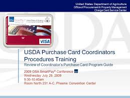 Maybe you would like to learn more about one of these? United States Department Of Agriculture Office Of Procurement Property Management Charge Card Service Center Usda Purchase Card Coordinators Procedures Ppt Download