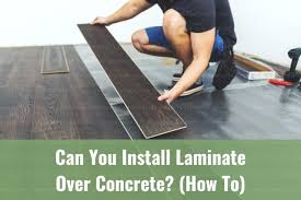 can you install laminate over concrete