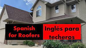 spanish for roofing inglés para el