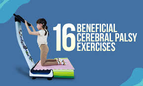16 most important cerebral palsy exercises