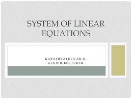 system of linear equations lecture 4 5